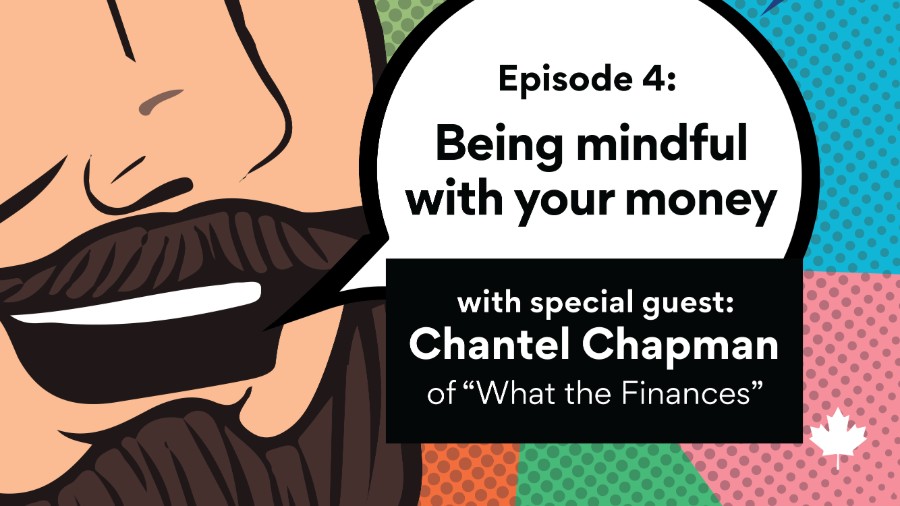 Money mindfulness with chantel chapman ratehub ca